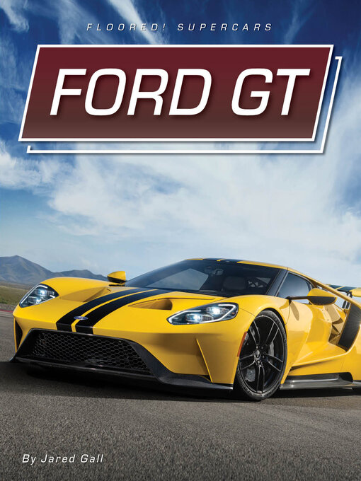 Title details for Ford GT by Jared Gall - Available